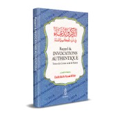 Rappel & Invocations Authentique Tirées du Coran et de la Sunna